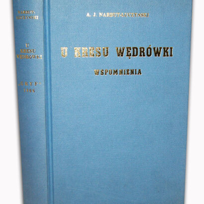 NARBUT-ŁUCZYŃSKI- U KRESU WĘDRÓWKI Londyn 1966