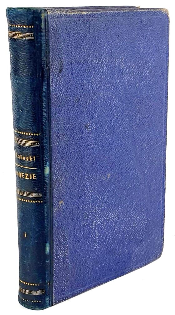 ZALESKI- POEZYE t.1 wyd. 1877r., półskórek z epoki