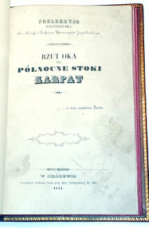 POL- RZUT OKA NA PÓŁNOCNE STOKI KARPAT Kraków 1851 - 3
