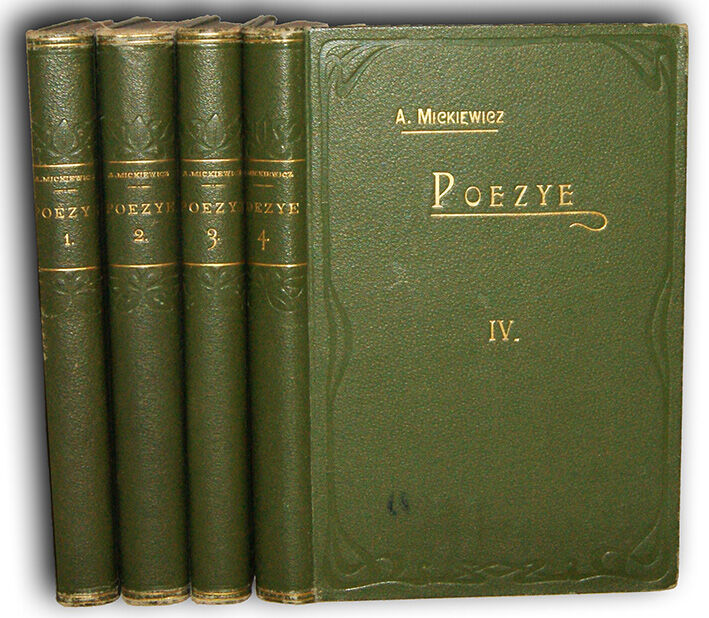 MICKIEWICZ - POEZJE t.1-4. Warszawa 1900