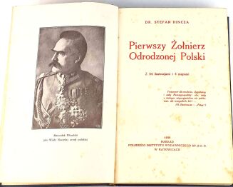 HIŃCZA - PIERWSZY ŻOŁNIERZ ODRODZONEJ POLSKI wyd. 1932r. EFEKTOWNA OPRAWA WYDAWNICZA ilustracje, mapy - 3