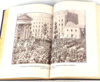 HIŃCZA - PIERWSZY ŻOŁNIERZ ODRODZONEJ POLSKI wyd. 1932r. EFEKTOWNA OPRAWA WYDAWNICZA ilustracje, mapy - 10