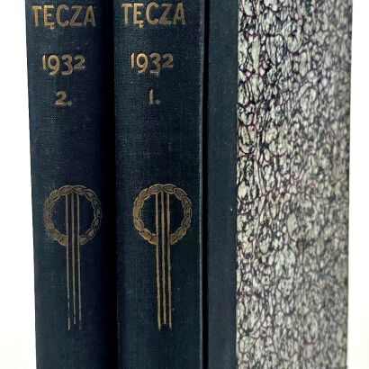 TĘCZA. Ilustrowane pismo tygodniowe (kulturalno-społeczne). R.VI, 1932, z. 1-12 [komplet w 2 wol.]