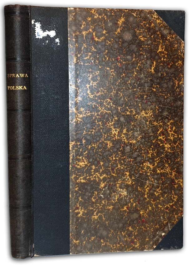 TEKA NARODOWA. SPRAWA POLSKA ZE STANOWISKA EUROPEJSKIEGO Berlin 1872