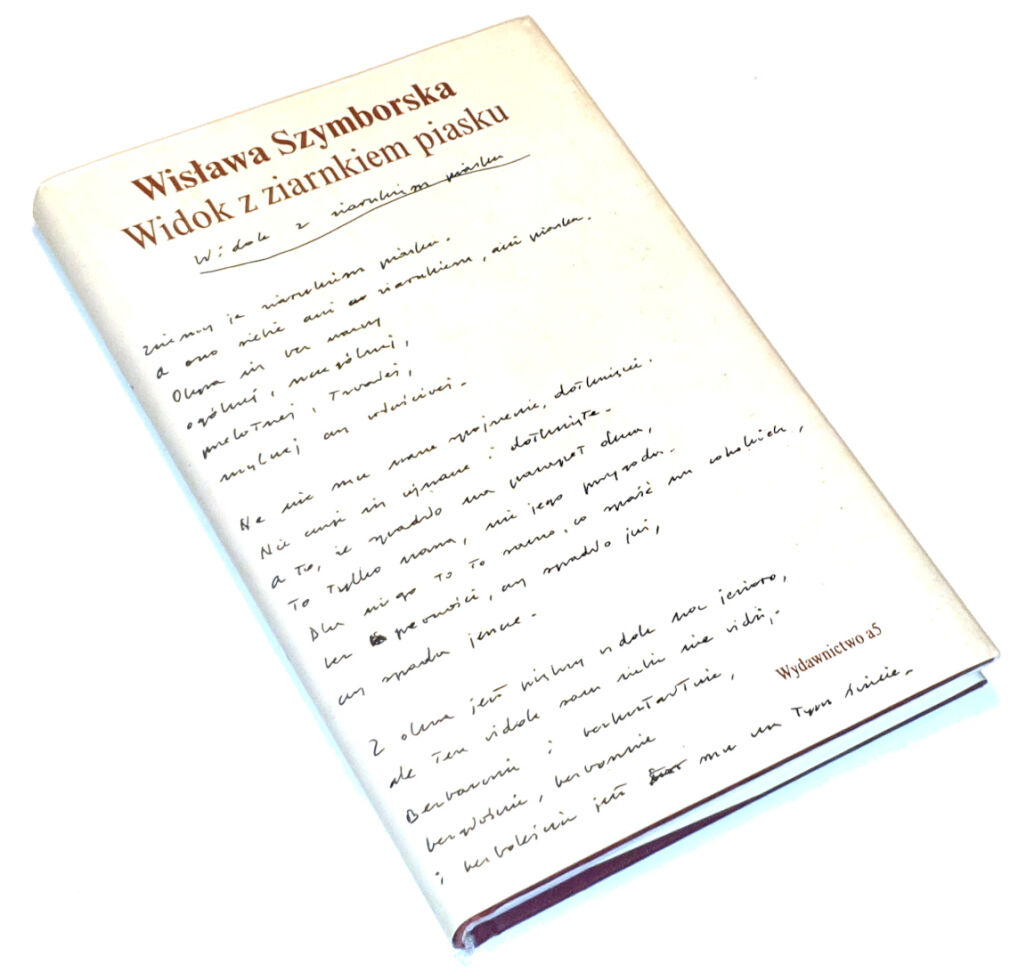 SZYMBORSKA- WIDOK Z ZIARNKIEM PIASKU. VIEW WITH A GRAIN OF SAND first edition