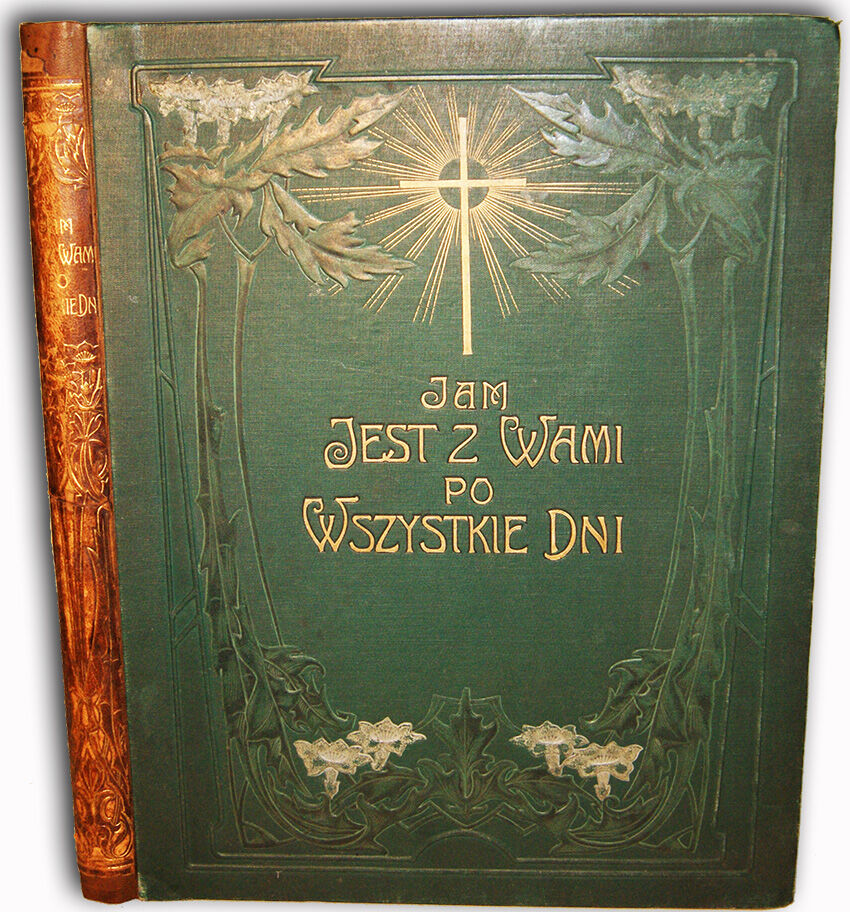 OR-OT- JAM JEST Z WAMI PO WSZYSTKIE DNI wyd.1906 oprawa Recmanik