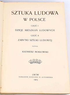 MOKŁOWSKI - SZTUKA LUDOWA W POLSCE 1903r. - 3