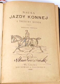 STIPAL- NAUKA JAZDY KONNEJ I TRESURY KONIA wyd. 1896 - 4