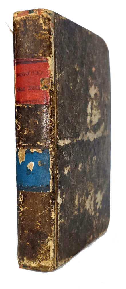 [PIERWSZE POLSKIE CZASOPISMO DLA DZIECI I MŁODZIEŻY] ROZRYWKI DLA DZIECI t.9 1828 oprawa