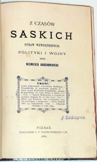 JAROCHOWSKI- Z CZASÓW SASKICH 1886 - 3