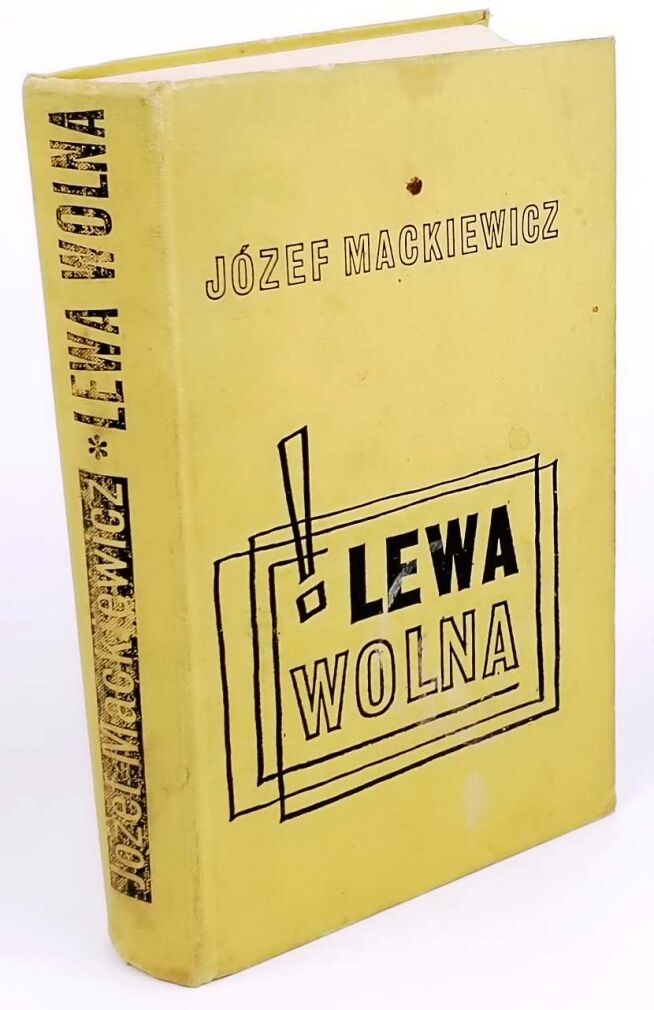 MACKIEWICZ- LEWA WOLNA wyd. 1965