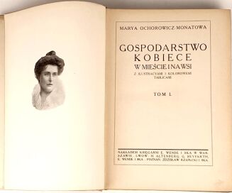OCHOROWICZ- MONATOWA- GOSPODARSTWO KOBIECE wyd. 1913 - 3