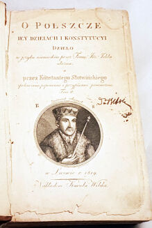 JEKEL- O POLSZCZE IEY DZIELACH I KONSTYTUCYI Lwów, nakł. Karola Wilda, 1819, - 2