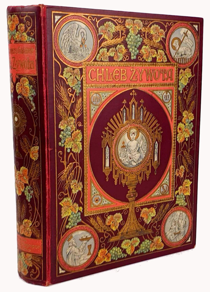 CHLEB ŻYWOTA wyd. 1913r. piękna oprawa. ryciny