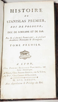 PROYART -  HISTORIE de STANISLAS PREMIER polonik 1784 - 2