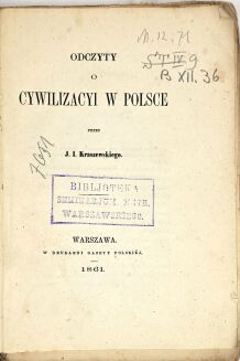 KRASZEWSKI- ODCZYTY O CYWILIZACYI. wyd.1, 1861 - 2