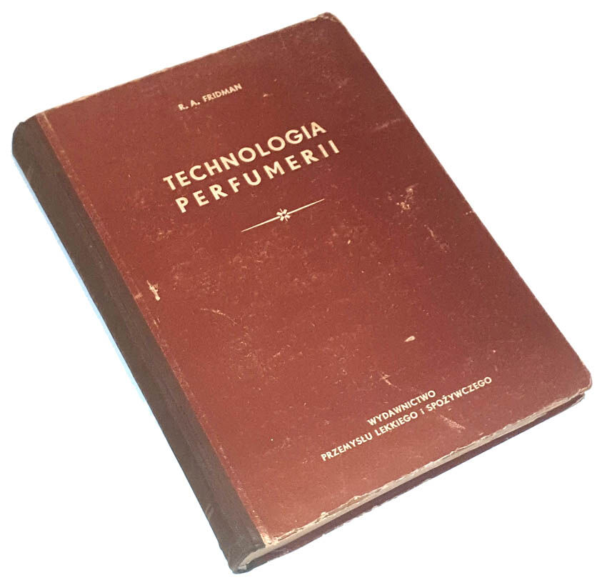 FRIDMAN- TECHNOLOGIA PERFUMERII 