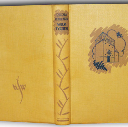 KOBYLIŃSKA- WIELKI TYDZIEŃ wyd. 1939 il. Jan Bułhak