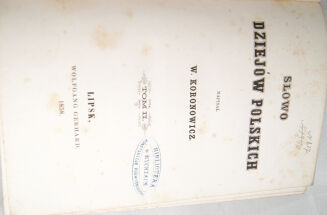 KORONOWICZ- SŁOWO DZIEJÓW POLSKICH wyd. 1858-60r. - 9