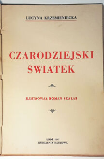 KRZEMIENIECKA - CZARODZIEJSKI ŚWIATEK - 3