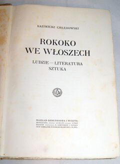 CHŁĘDOWSKI- ROKOKO WE WŁOSZECH wyd. 1915r. OPRAWA PUGET - 4