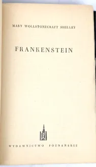 SHELLEY - FRANKENSTEIN. Wyd.1, 1958 - 8