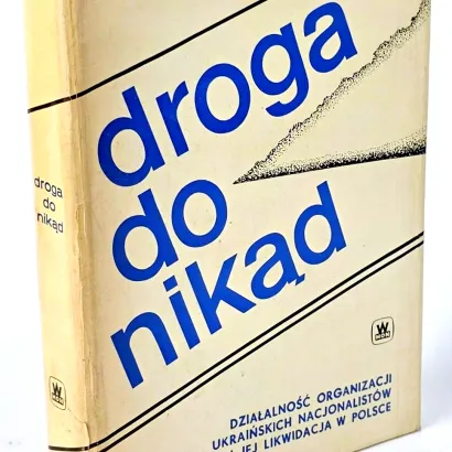 SZCZEŚNIAK; SZOTA- DROGA DO NIKĄD [UPA Bieszczady]