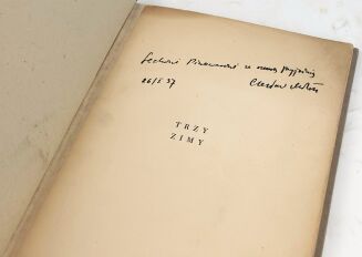 MIŁOSZ- TRZY ZIMY. Drugi tomik poetycki, dedykacja Autora. Wilno 1936 - 2