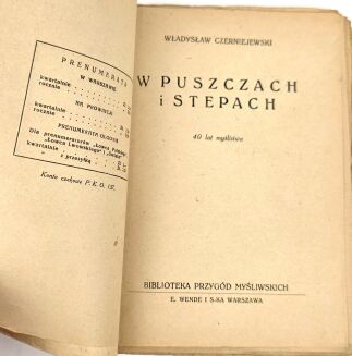 CZERNIEJEWSKI- W STEPACH I PUSZCZACH. 40 lat myślistwa - 2