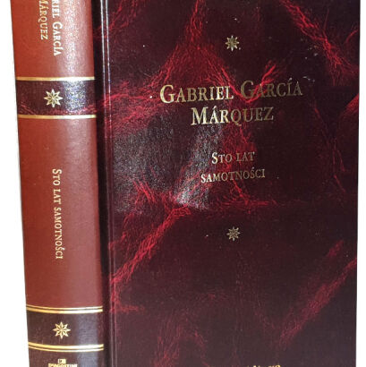 MARQUEZ- STO LAT SAMOTNOŚCI Arcydziela Literatury Współczesnej