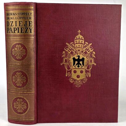SEPPELT; LOFFLER- DZIEJE PAPIEŻY wyd. 1936 