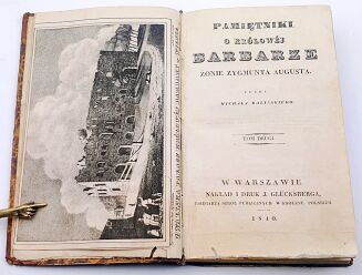BALIŃSKI - PAMIĘTNIKI O KRÓLOWEJ BARBARZE ŻONIE ZYGMUNTA AUGUSTA T. 1-2 - 5