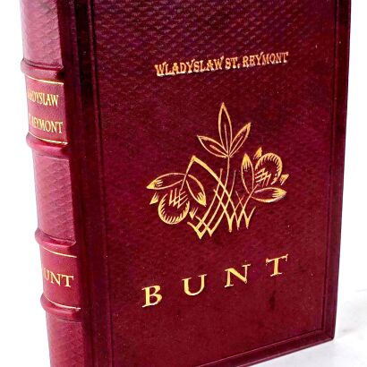 REYMONT - BUNT. Wyd.1, 1924