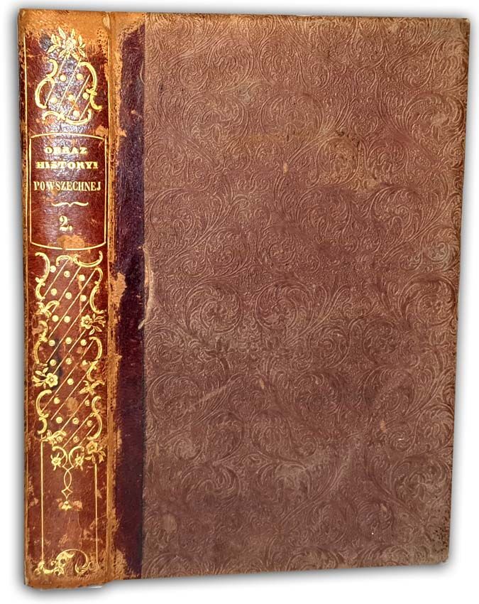 ROGALSKI- OBRAZ HISTORYI POWSZECHNEJ t.2 wyd. 1842 ryciny