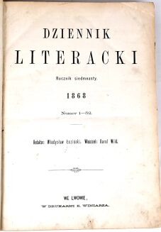 ŁOZIŃSKI - DZIENNIK LITERACKI 1868, pierwodruki Asnyka, Krasińskiego i Kraszewskiego - 2