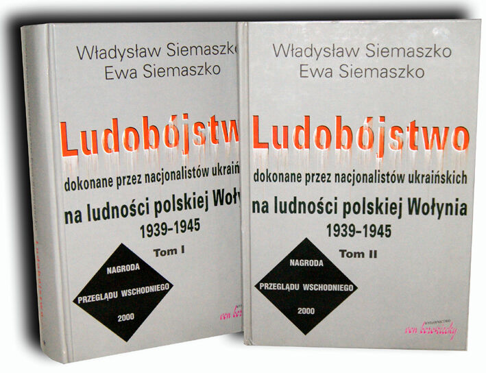 SIEMASZKO- LUDOBÓJSTWO dokonane przez nacjonalistów ukraińskich 1-2