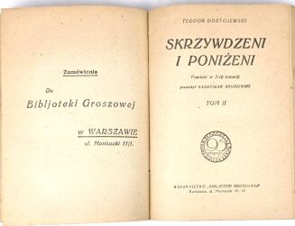 DOSTOJEWSKI- SKRZYWDZENI I PONIŻENI t.1-3 [komplet w 1 wol.] wyd.1 - 4