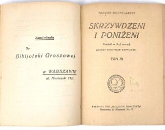 DOSTOJEWSKI- SKRZYWDZENI I PONIŻENI t.1-3 [komplet w 1 wol.] wyd.1 - 5