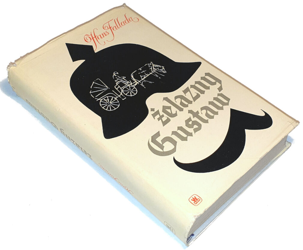 FALLADA - ŻELAZNY GUSTAW wyd.1