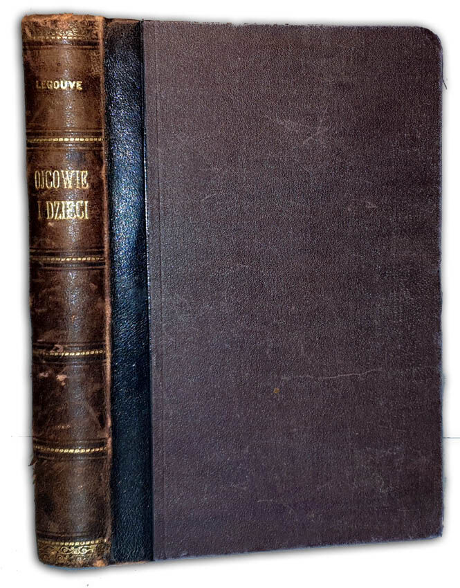 LEGOUVE- OJCOWIE I DZIECI W XIX w. 1874
