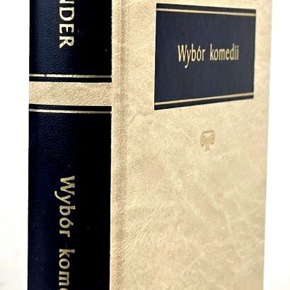 MENANDER – WYBÓR KOMEDII Arcydzieła Kultury Antycznej