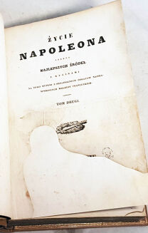 DZIEKOŃSKI- ŻYCIE NAPOLEONA Podług Najlepszych Źródeł t.1-2 (komplet w 2 wol.) 24 staloryty wyd. 1841    - 10