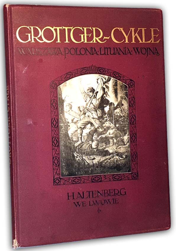 GROTTGER- CYKLE WARSZAWA, POLONIA, LITUANIA, WOJNA