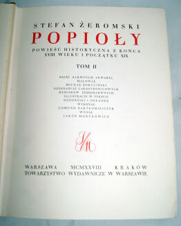 ŻEROMSKI - POPIOŁY t. I-II (komplet) wyd. 1928 akwarele Boruciński, ilustracje Bartłomiejczyk - 7