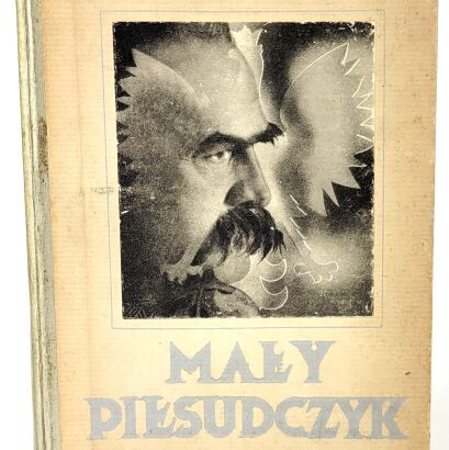 NITTMAN- PIŁSUDSKI - MAŁY PIŁSUDCZYK wyd.1, 1935