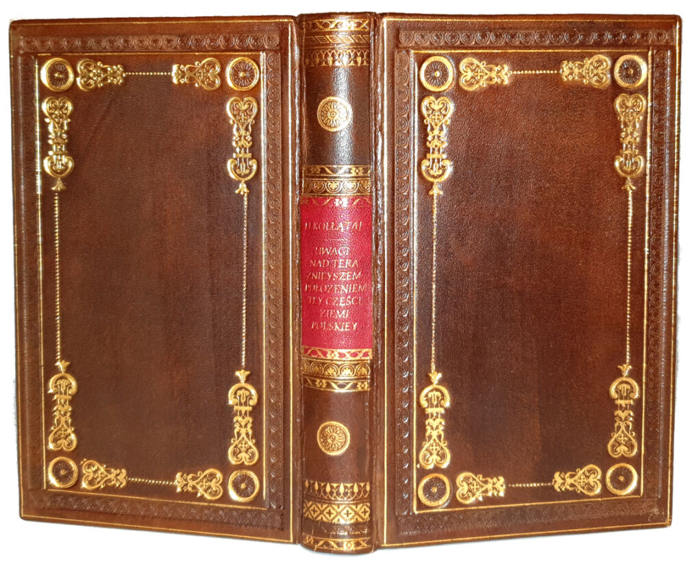 KOŁŁĄTAJ - UWAGI NAD TERAŹNIEYSZEM POŁOŻENIEM TEY CZĘŚCI ZIEMI POLSKIEY Lipsk 1808