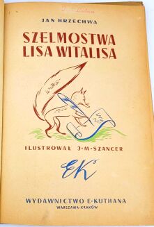 BRZECHWA - SZELMOSTWA LISA WITALISA ilustr. Szancer 1948r. - 4