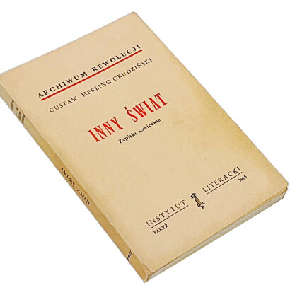 HERLING-GRUDZIŃSKI - INNY ŚWIAT wyd. Paryż 1965