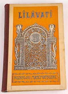 JELEŃSKI- LILAVATI. ROZRYWKI MATEMATYCZNE wyd.1 - 2