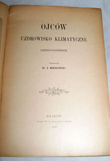MIERZYŃSKI- OJCÓW. UZDROWISKO KLIMATYCZNE wyd.1895 - 3